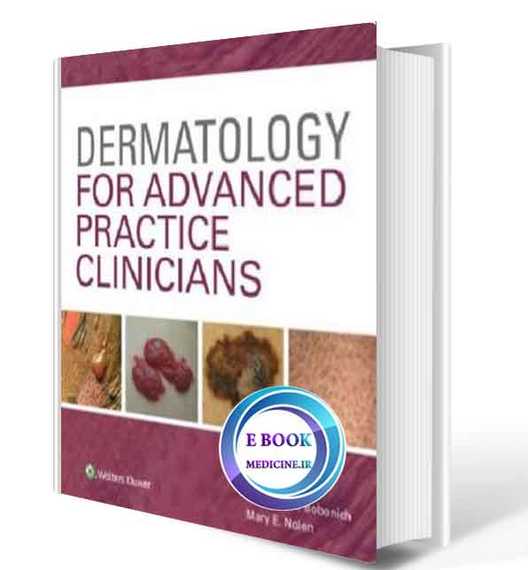 دانلود کتابDermatology for Advanced Practice Clinicians (ORIGINAL PDF)